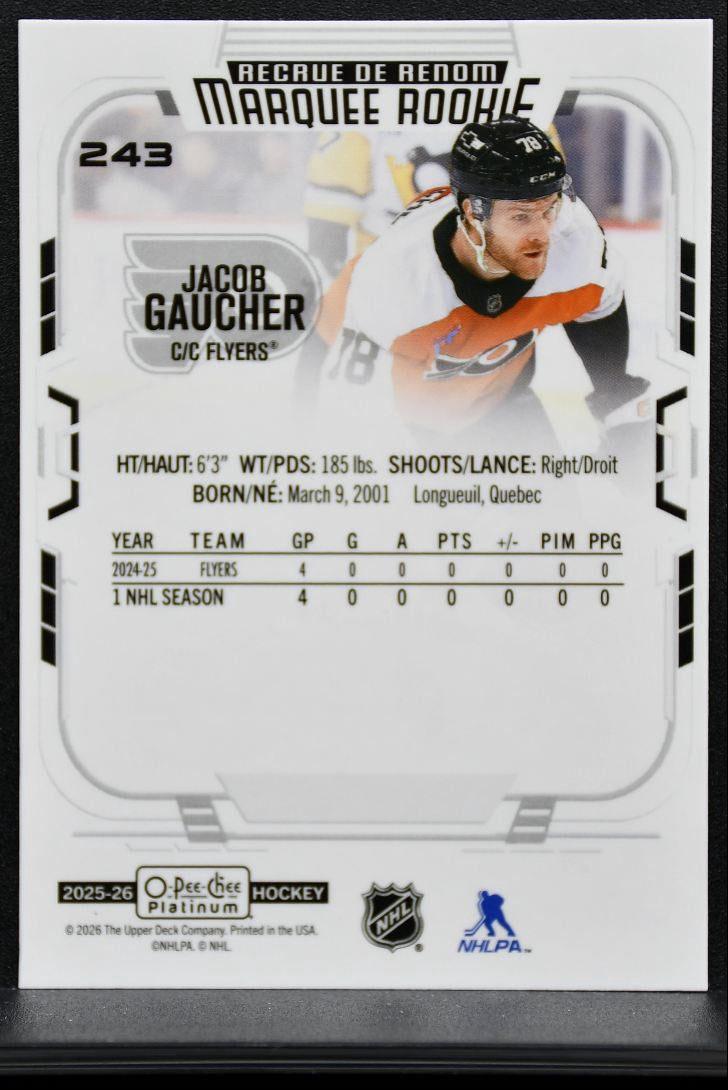 2025-26 O Pee Chee Platinum Marquee Rookie Jacob Gaucher 243 Flyers RC 8754