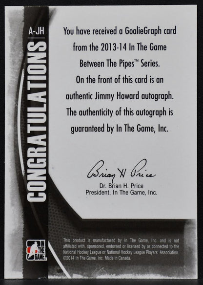 2013-14 In The Game Between the Pipes Goaliegraphs Jimmy Howard A-JH Auto