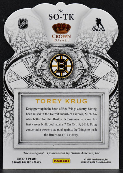 2013-14 Panini Crown Royale Sovereign Sigs Ruby Torey Krug SO-TK  Auto 22/25