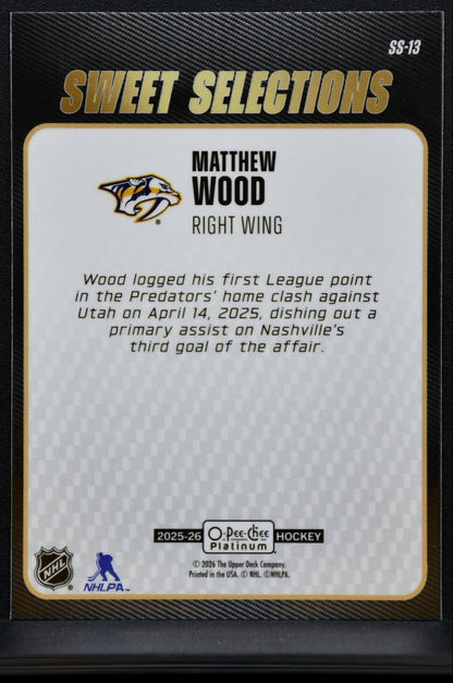 2025-26 O Pee Chee Platinum Sweet Selections Matthew Wood Predators RC 7825