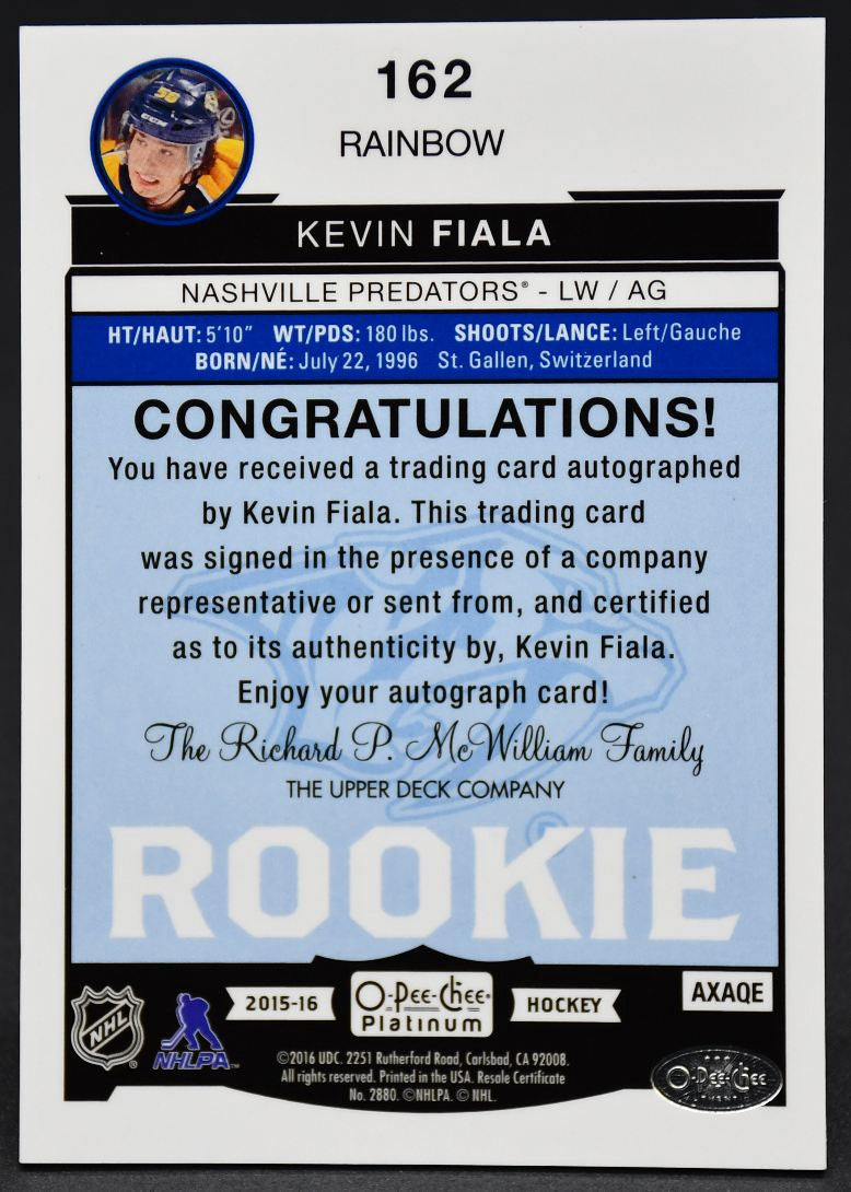 2015-16 OPC Platinum Rainbow Rookie Auto Kevin Fiala 162 RC Auto