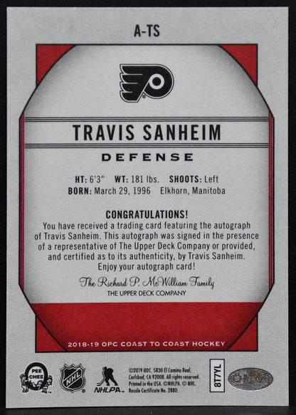 2018-19 OPC Coast to Coast Autographs Travis Sanheim A-TS Flyers Auto 1554