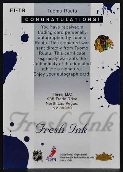 2005-06 Fleer Ultra Fresh Ink Tuomo Ruutu FI-TR Chicago Blackhawks Auto 9871