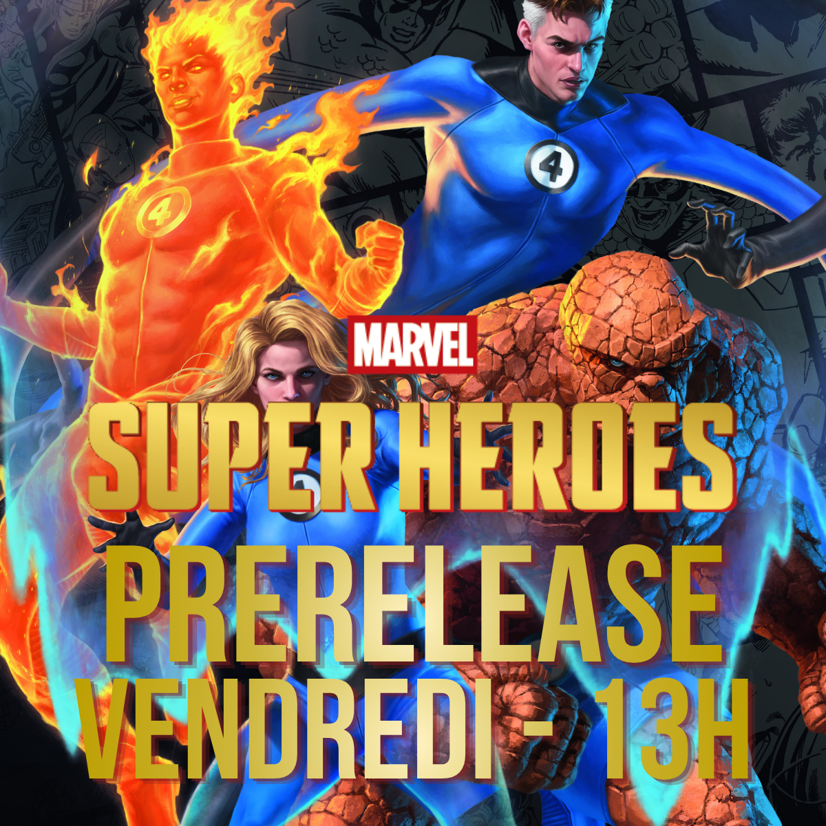Marvel Super Heroes Prerelease - Vendredi 19 juin 13h