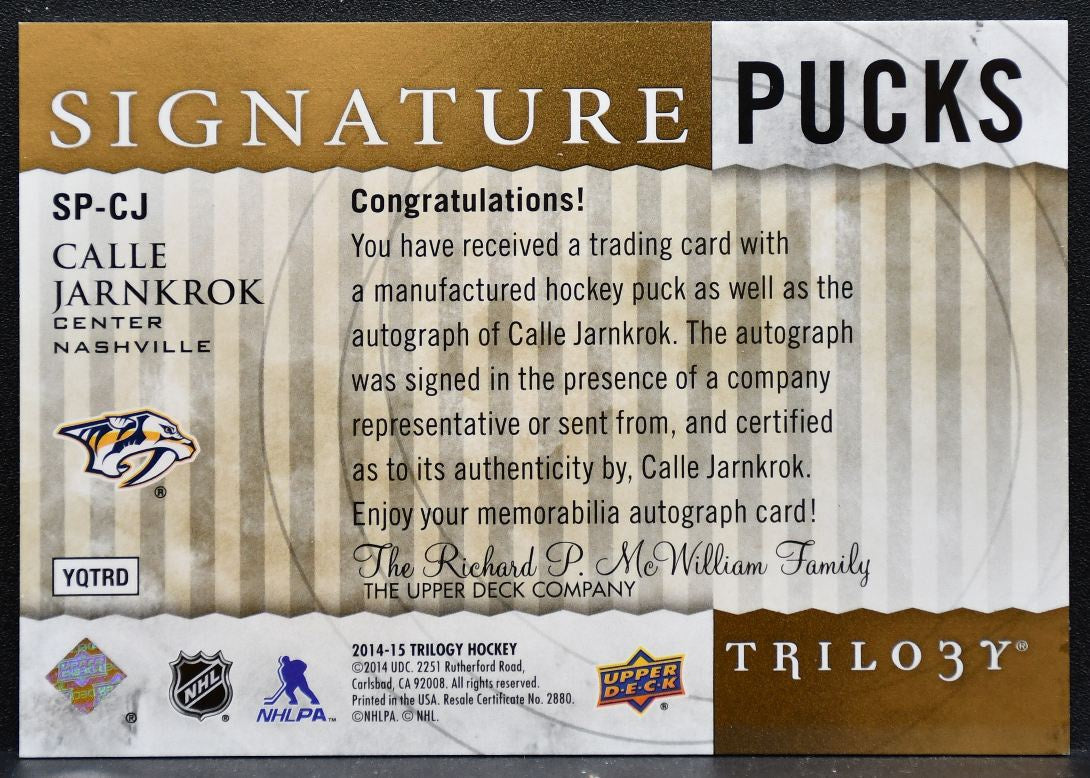 2014-15 Upper Deck Trilogy Signature Pucks Calle Jarnkrok Predators Auto 2190