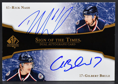 2007-08 Sp Authentic Sign of the Times Dual Nash / Brule Blue Jackets Auto