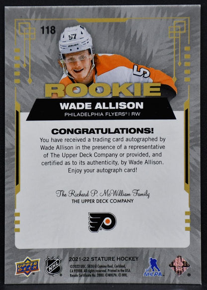 2021-22 UD Stature RC Auto Wade Allison 118 Philadelphia Flyers RC Auto 130/199 5556