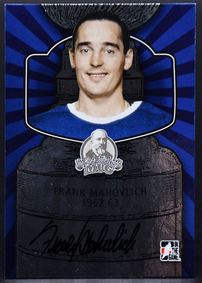 2012-13 In The Game Lord Stanley's Mug Frank Mahovlich A-FM2 Auto