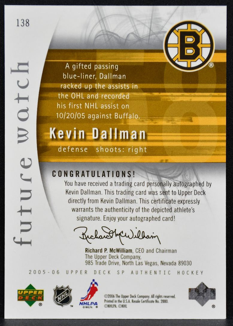 2005-06 SP Authentic Future Watch Kevin Dallman 138 Bruins RC Auto 572/999 6405