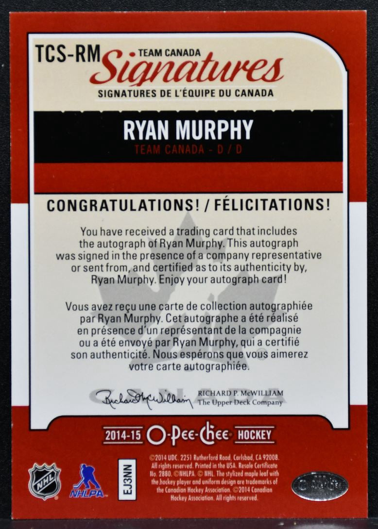 2014-15 O-Pee-Chee Team Canada Signatures Ryan Murphy TCS-RM Canada Auto 3173
