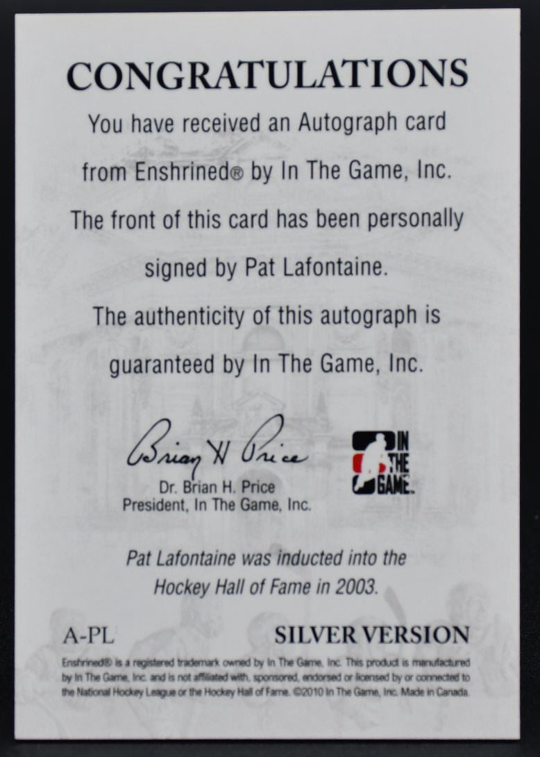 2010-11 In The Game Enshrined Silver Auto Pat LaFontaine A-PL Auto