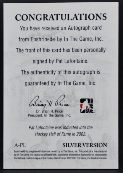 2010-11 In The Game Enshrined Silver Auto Pat LaFontaine A-PL Auto