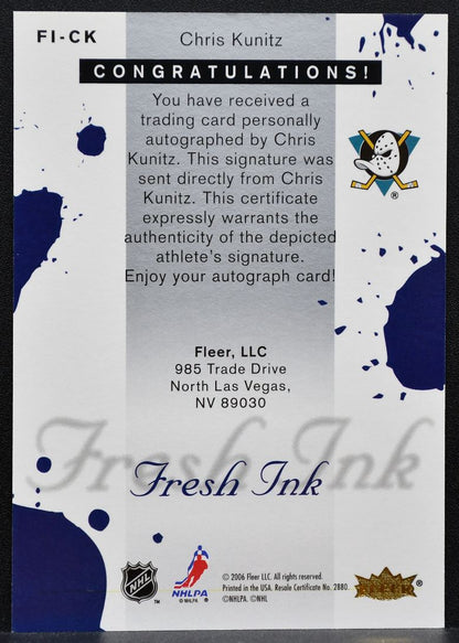 2005-06 Fleer Ultra Fresh Ink Chris Kunitz FI-CK Anaheim Mighty Ducks Auto 1971