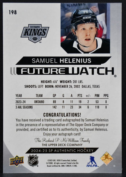 2024-25 SP Authentic Future Watch Samuel Helenius 198 Kings RC Auto 746/999 8324
