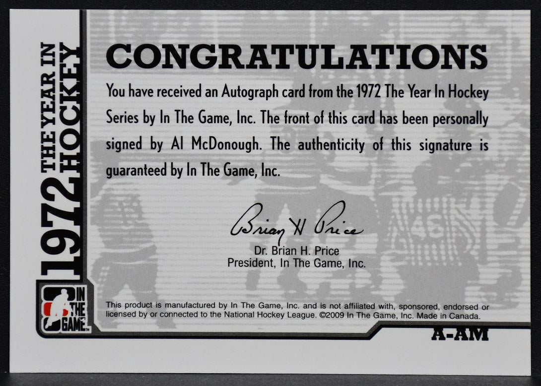 2009-10 In The Game 1972 Year Hockey Auto Al McDonough A-AM Kings Auto 9963