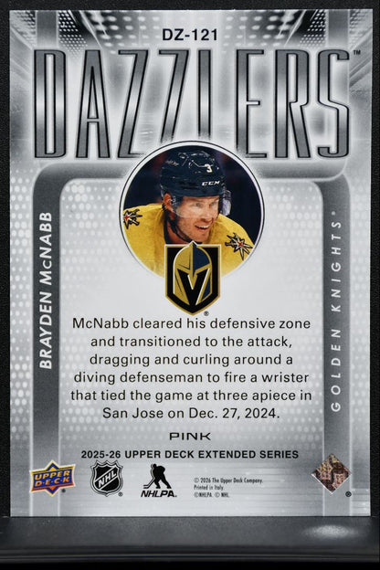 2025-26 UD Extended Series Dazzlers Pink Brayden McNabb Golden Knights 3246