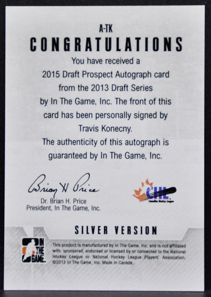 2013-14 In The Game Heroes and Prospects Autographs Konecny Auto 5122