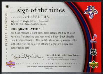 2005-06 SP Authentic Sign of the Times Huselius KH Florida Panthers Auto 0843