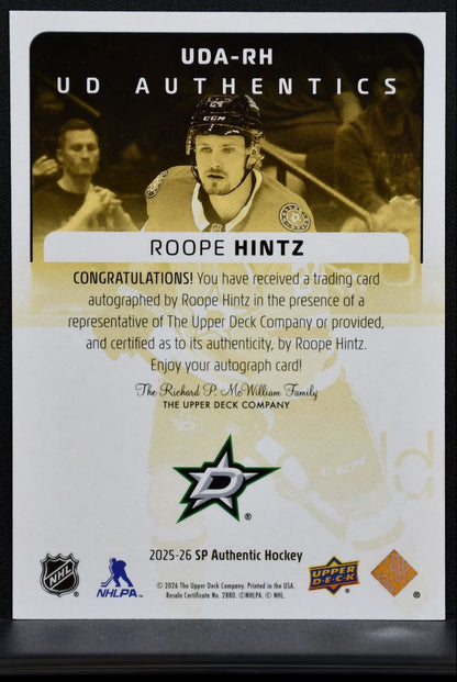2025-26 SP Authentic UD Authentics Autographs Roope Hintz UDA-RH Stars Auto 2584