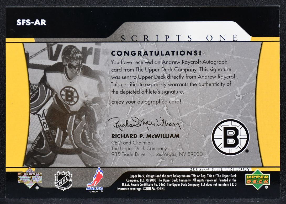 2005-06 Upper Deck Trilogy Script One Andrew Raycroft SFS-AR Bruins Auto 2322