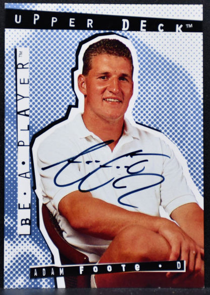 1995-96 Upper Deck Be A Player Auto Adam Foote 2 Quebec Nordiques Auto 3807