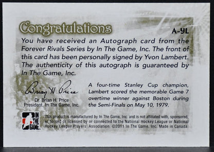 2011-12 In The Game Forever Rivals Autographs Yvon Lambert A-YL Auto