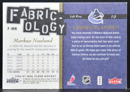 2006-07 Fleer Fabricology Markus Naslund F-MN Vancouver Canucks Jersey 7874