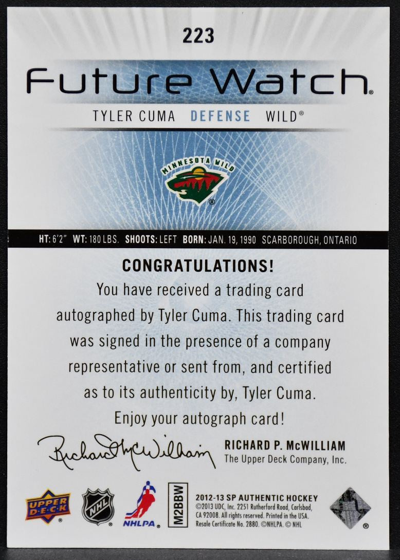 2012-13 SP Authentic Future Watch Tyler Cuma 223 Minnesota Wild RC Auto 330/999