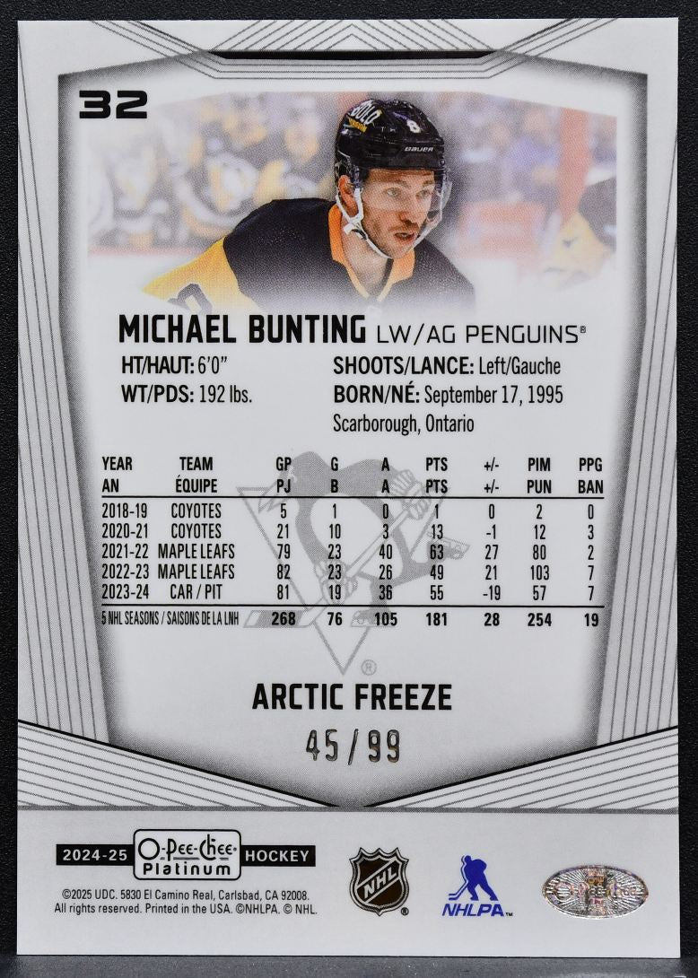 2024-25 O-Pee-Chee Platinum Arctic Freeze Michael Bunting 32 Penguins 45/99 9195