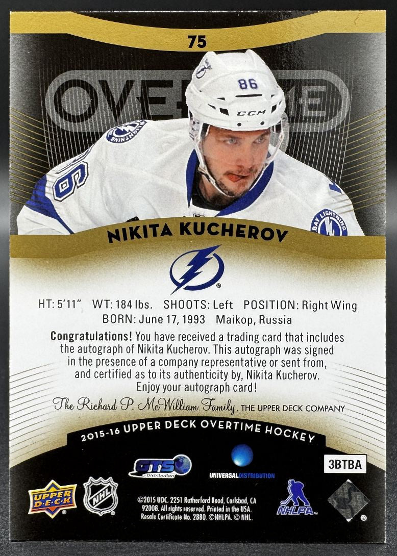 2015-16 UD Overtime Or Auto Nikita Kucherov 75 Tampa Bay Lightning Auto