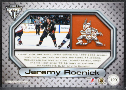 2000-01 Pacific Private Stock Titanium Jeremy Roenick Coyotes Jersey 6685