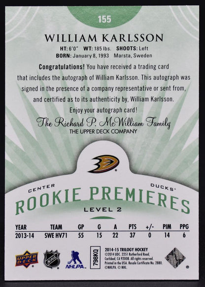 2014-15 UD Trilogy Rookie Premiers William Karlsson 155 RC Auto 35/99