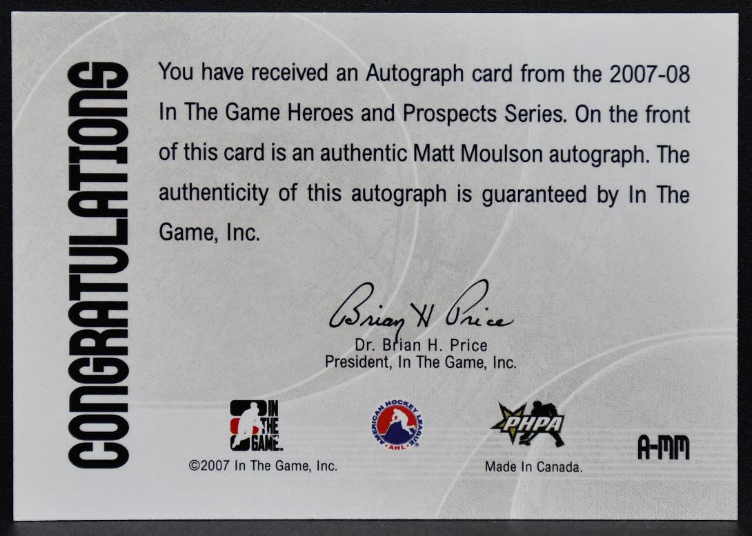 2007-08 In The Game Heroes and Prospects Auto Matt Moulson A-MM Monarchs 2179