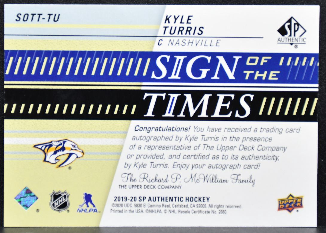 2019-20 SP Authentic Sign of the Times Kyle Turris SOTT-TU Predators Auto 3012