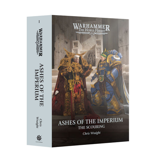 The Scouring Ashes Of The Imperium (HB)
