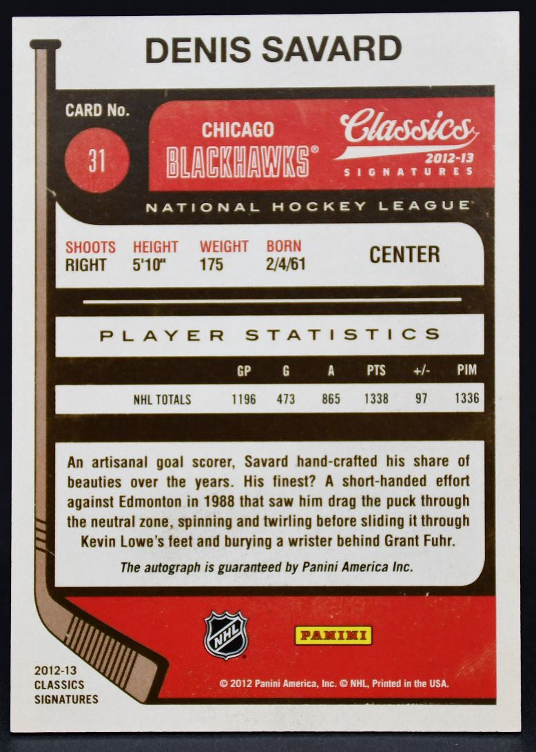 2012-13 Panini Classics Signatures Denis Savard 31 Auto