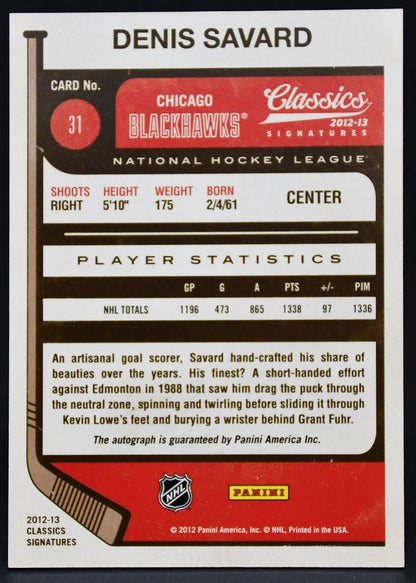2012-13 Panini Classics Signatures Denis Savard 31 Auto