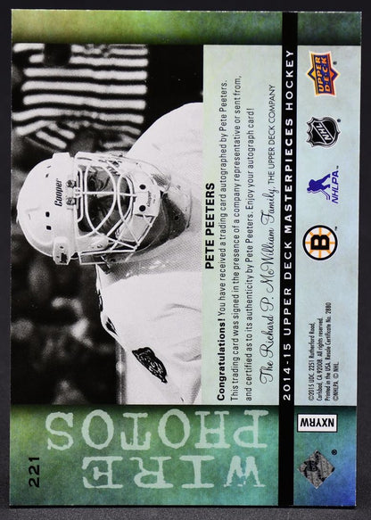 2014-15 UD Masterpieces Wire Photos Pete Peeters 221 Auto