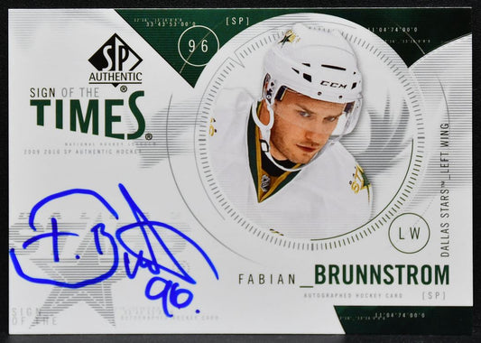 2009-10 SP Authentic Sign of the Times Fabian Brunnstrom ST-FB Auto 4648