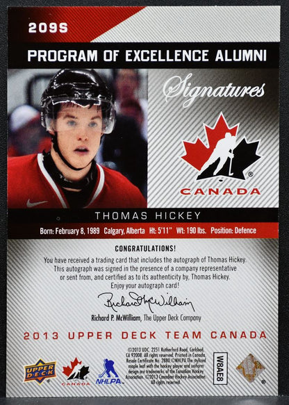 2013-14 UD Team Canada Program of Excellence Autographs Hickey Auto 032/175 1414