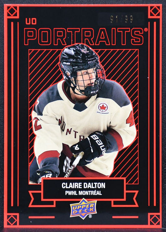 2024-25 Upper Deck PWHL UD Portraits Red Claire Dalton P-14 Montreal 91/99 5685
