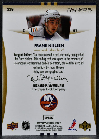 2007-08 SP Authentic Future Watch Auto Frans Nielsen Islanders RC Auto 1757
