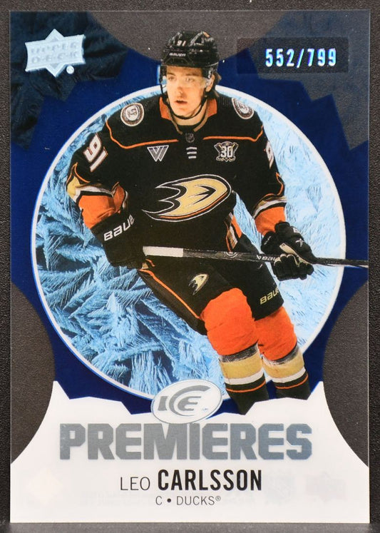 2023-24 Upper Deck Ice Premieres Blue Leo Carlsson 249 Anaheim Ducks RC 552/799 1861