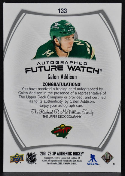 2021-22 SP Authentic Future Watch Auto Calen Addison 133 RC Auto 381/999 1234