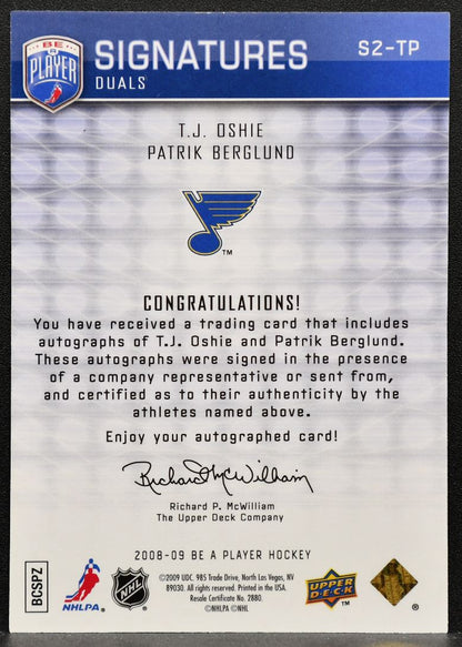 2008-09 UD Be a Player Signatures Dual Oshie/Berglund Blues Auto 3123