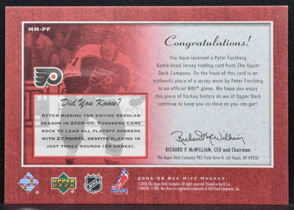 2005-06 Upper Deck Beehive Matted Materials Peter Forsberg Flyers Jersey 0257