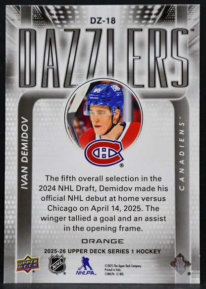 2025-26 UD Series 1 Dazzlers Orange Ivan Demidov DZ-18 Montreal Canadiens 7086