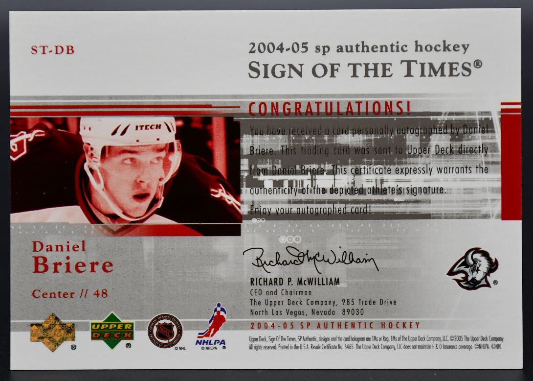 Bâton autographié UD Sweet Shot Signature 2004-05 Daniel Briere ST-DB Buffalo Sabres
