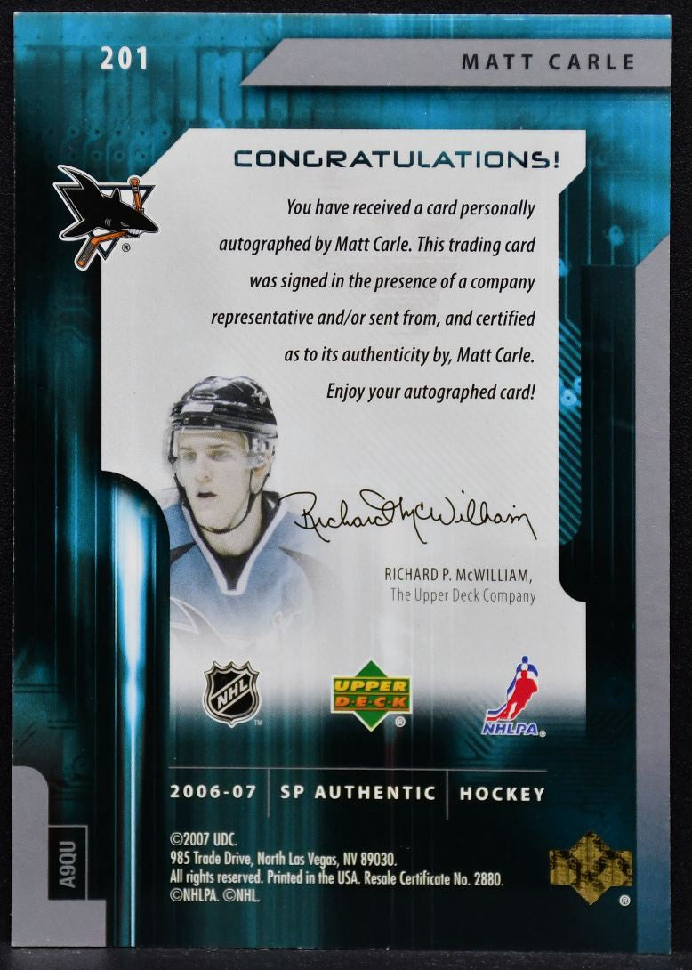 2006-07 SP Authentic Future Watch Auto Matt Carle 201  RC Auto 096/999