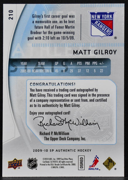 2009-10 SP Authentic Future Watch Auto Matt Gilroy 210 Rangers RC Auto 740/999